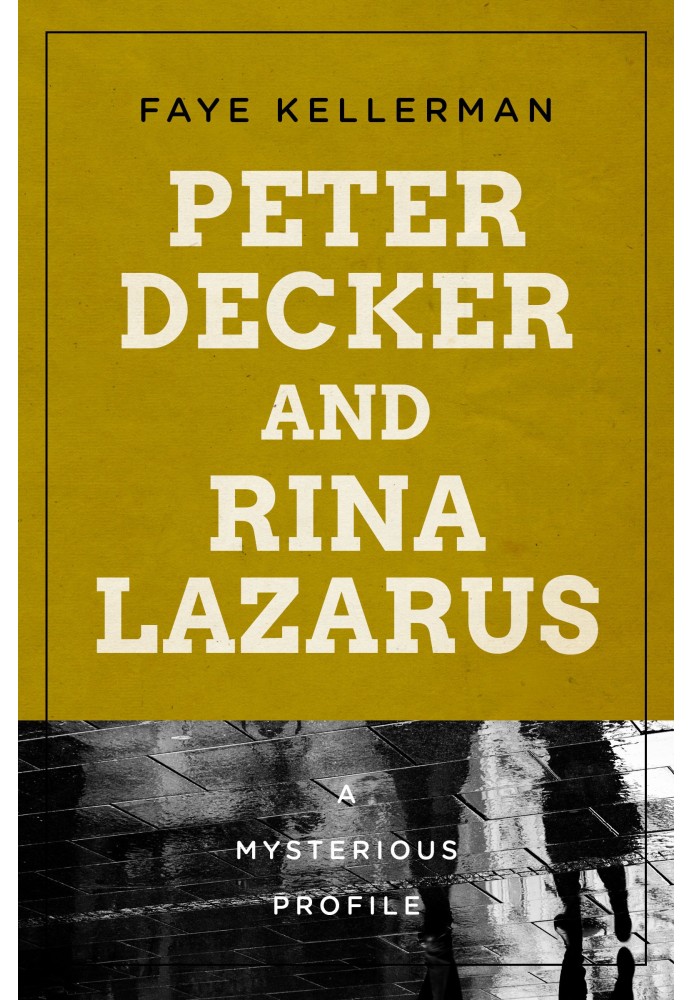 Питер Декер и Рина Лазарус: загадочный профиль