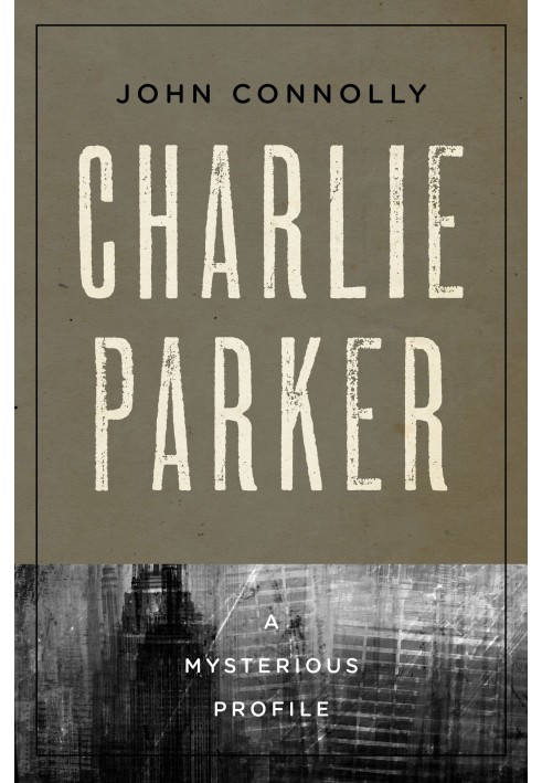 Charlie Parker: A Mysterious Profile