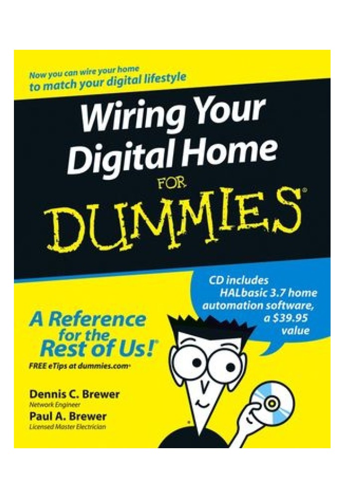 Wiring Your Digital Home For Dummies®