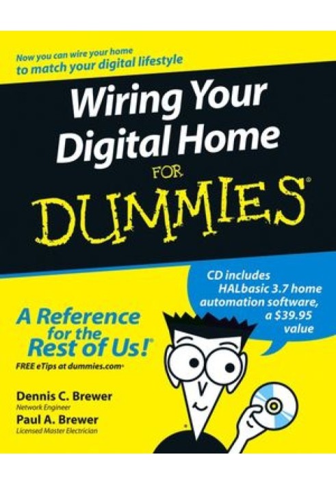 Wiring Your Digital Home For Dummies®