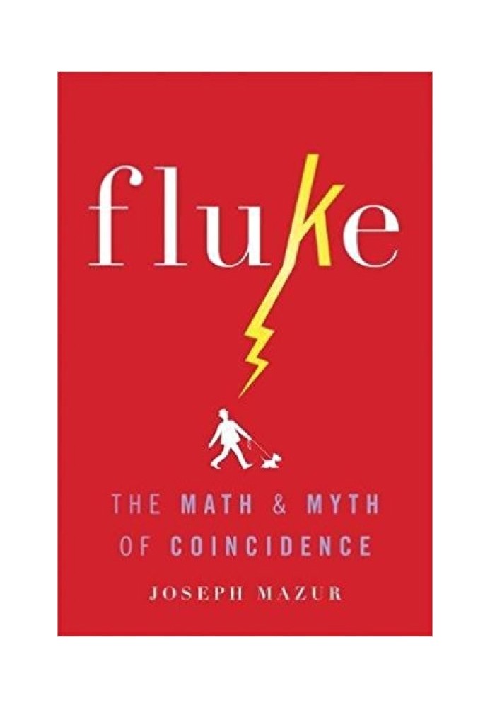 Fluke: The Math and Myth of Coincidence