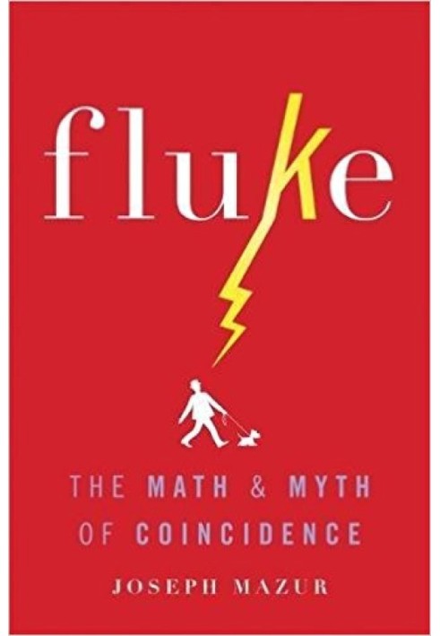 Fluke: The Math and Myth of Coincidence