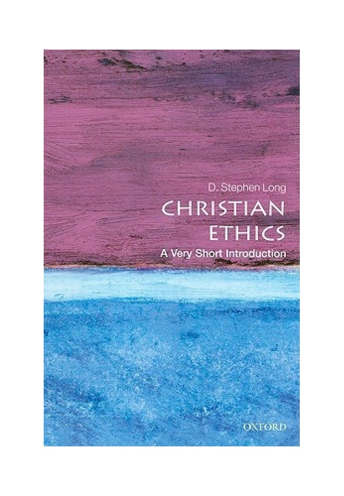 Christian Ethics: A Very Short Introduction