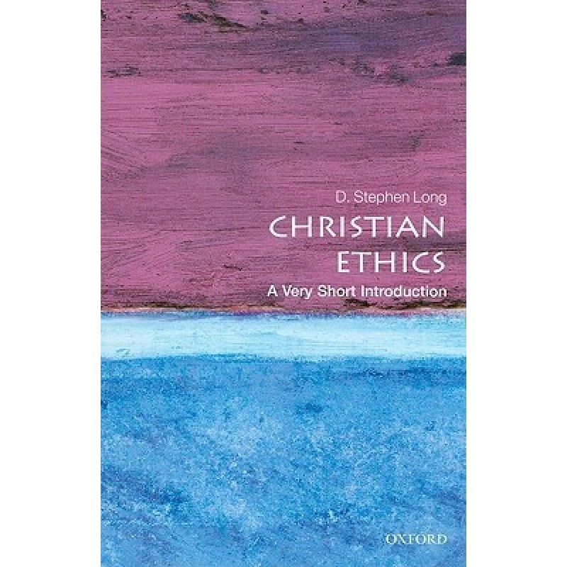Christian Ethics: A Very...
