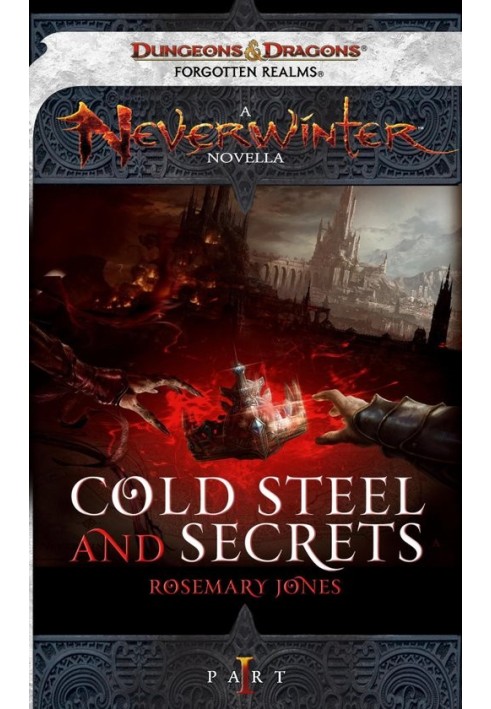 Secrets and Cold Steel