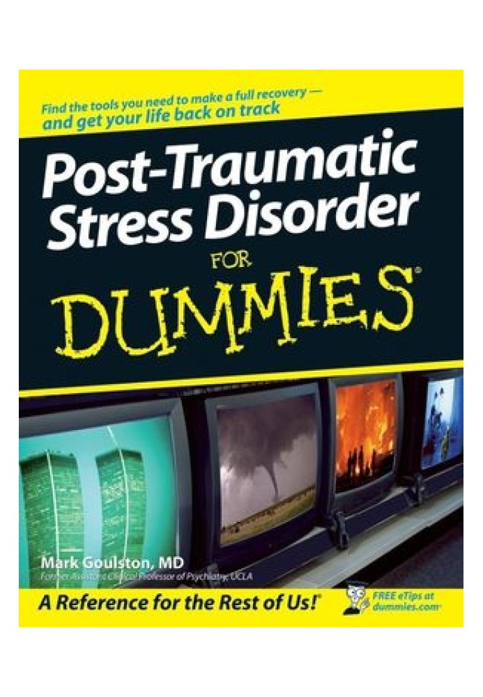 Post-Traumatic Stress Disorder For Dummies®