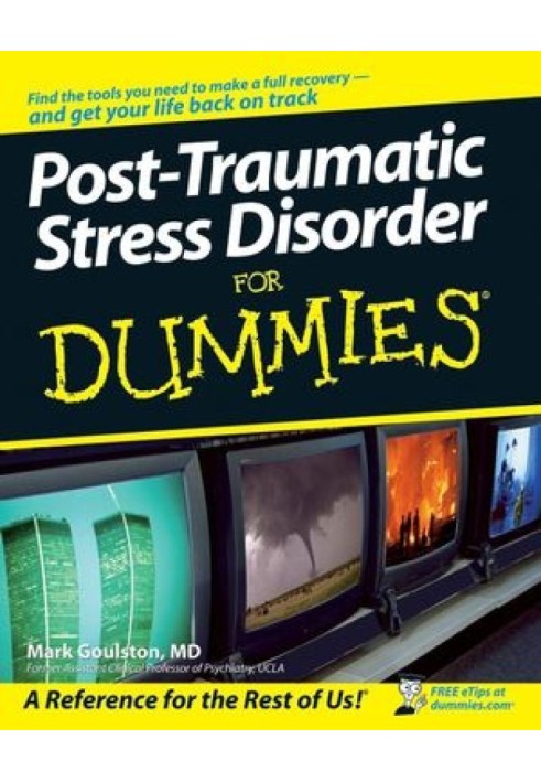 Post-Traumatic Stress Disorder For Dummies®