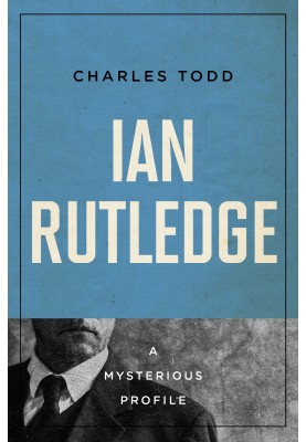 Ian Rutledge: A Mysterious Profile