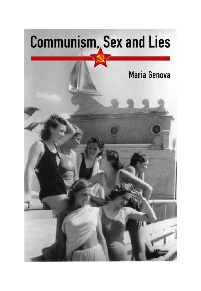 Communism, Sex and Lies