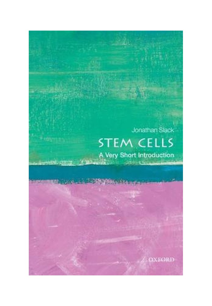 Stem Cells: A Very Short Introduction