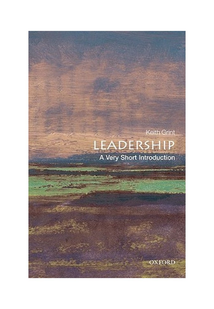 Leadership: A Very Short Introduction