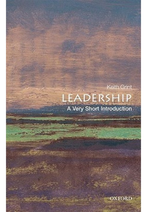 Leadership: A Very Short Introduction