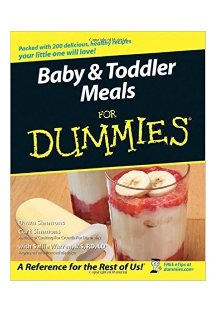 Baby & Toddler Meals For Dummies®