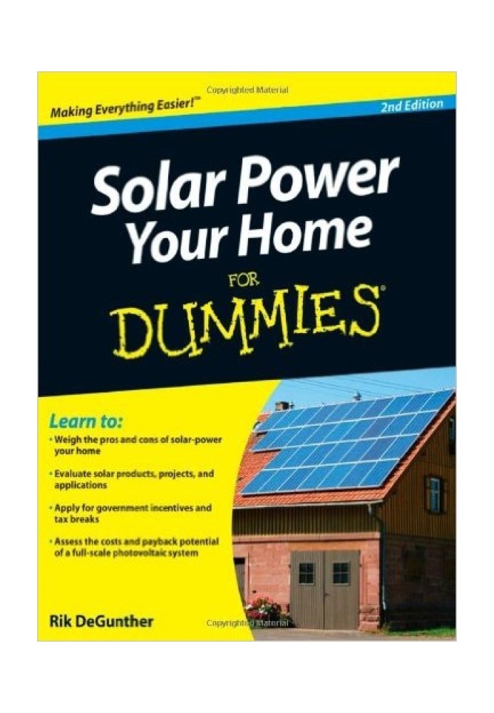 Solar Power Your Home For Dummies®