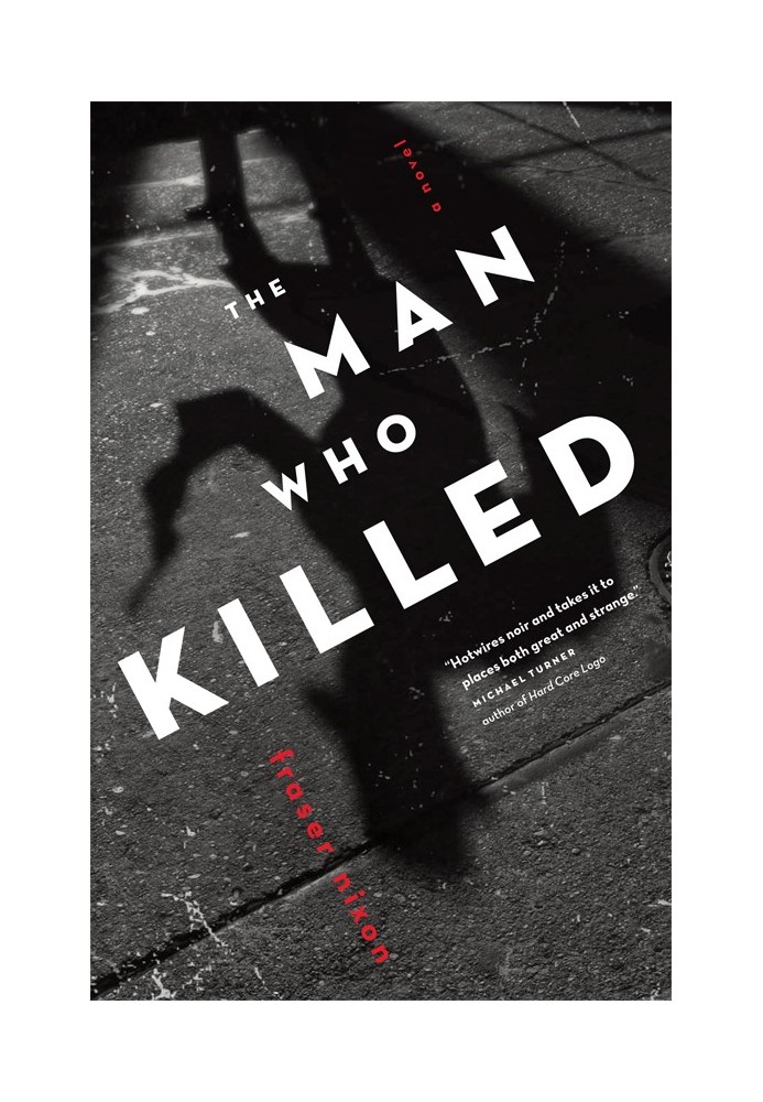 The Man Who Killed