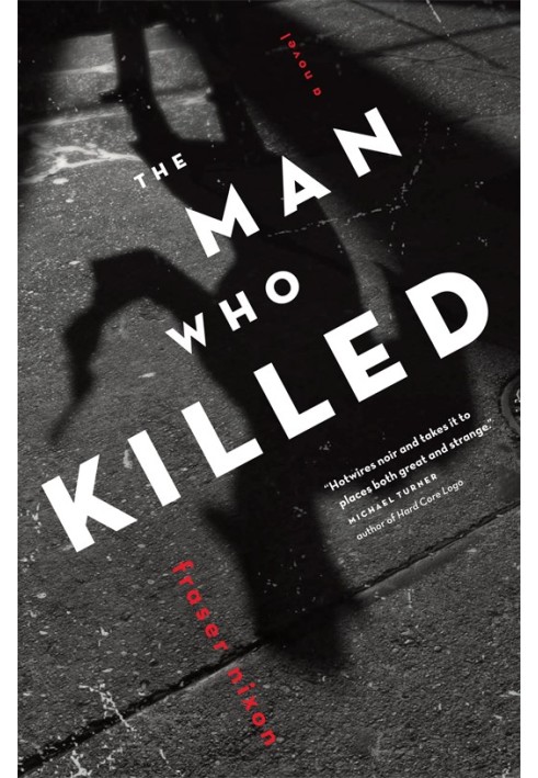 The Man Who Killed