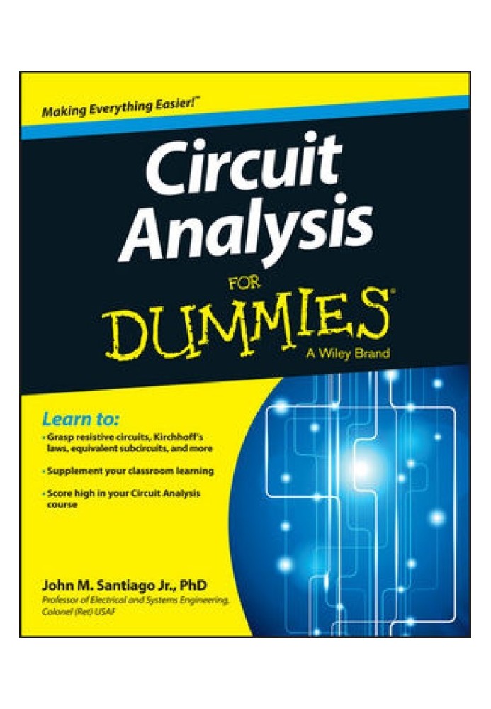 Circuit Analysis For Dummies®