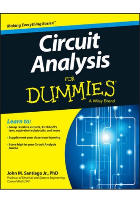 Circuit Analysis For Dummies®