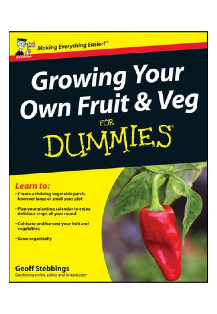 Growing Your Own Fruit & Veg for Dummies®