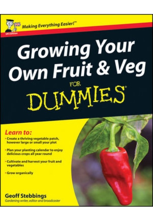 Growing Your Own Fruit & Veg for Dummies®