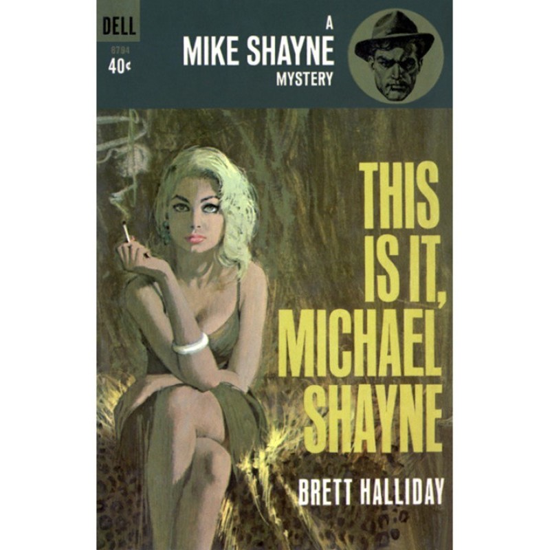 This Is It, Michael Shayne