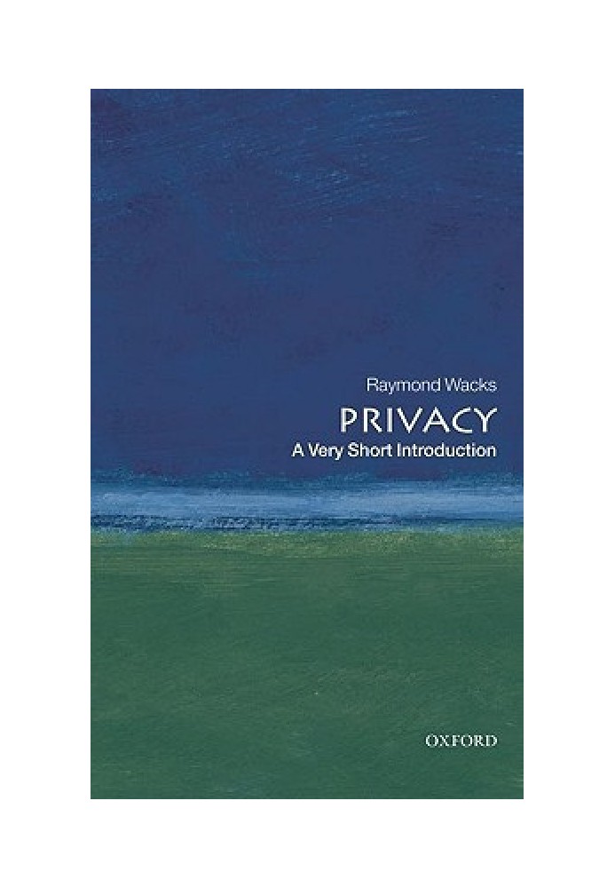 Privacy: A Very Short Introduction