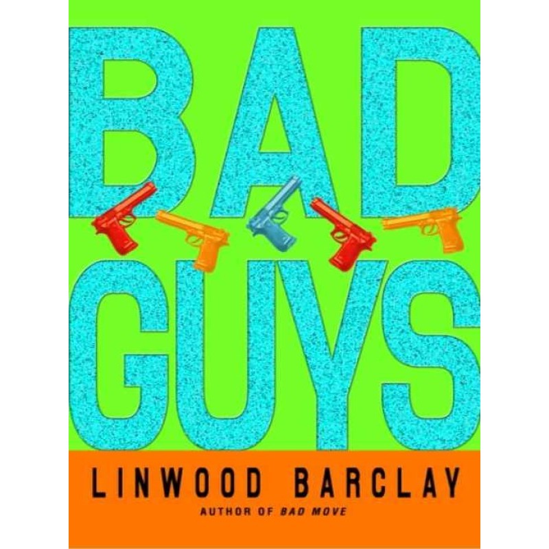 Bad Guys