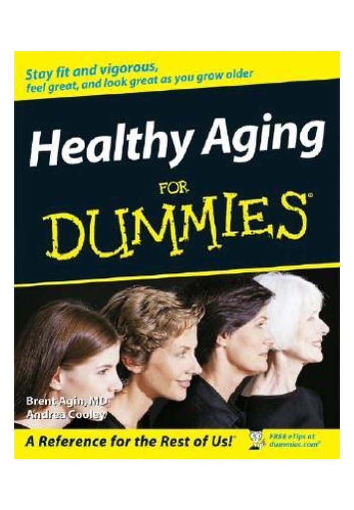 Healthy Aging For Dummies®