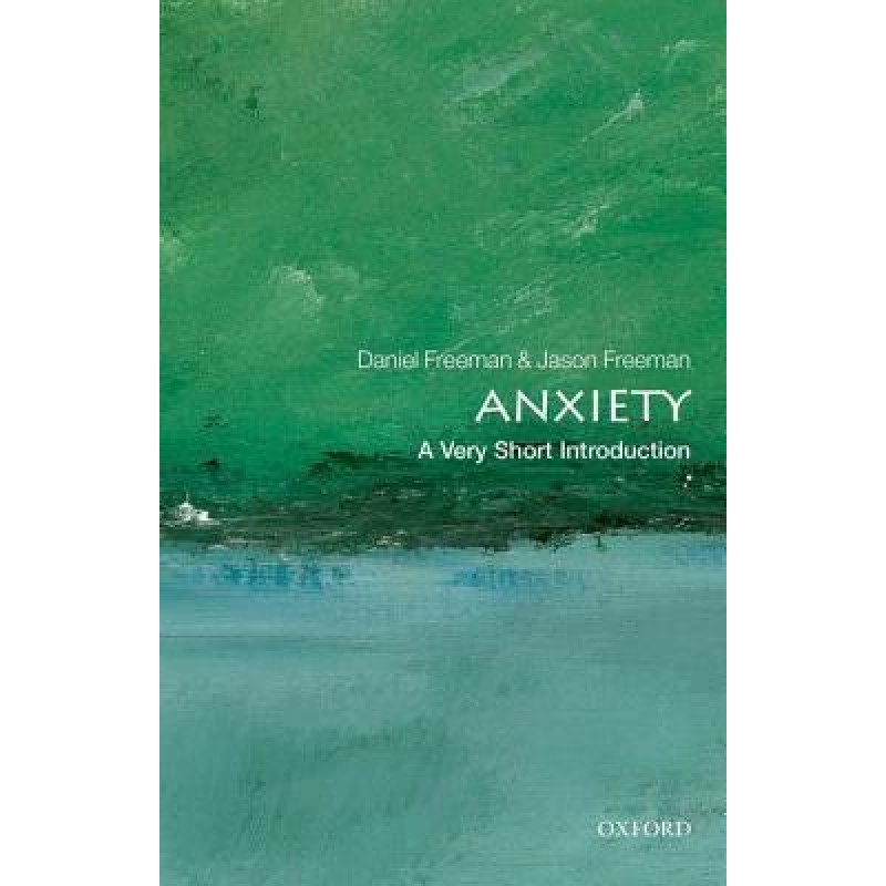Anxiety: A Very Short...