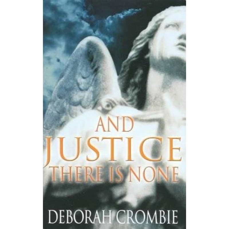 And Justice There Is None