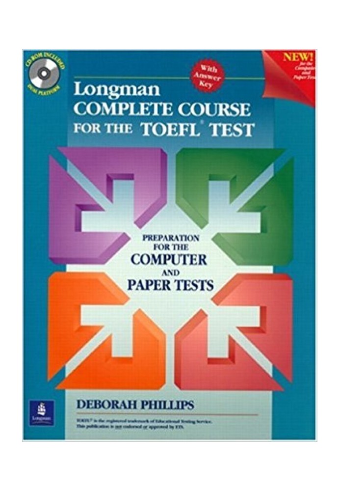 Повний курс Longman для іспиту TOEFL: підготовка до комп’ютерного та паперового іспитів