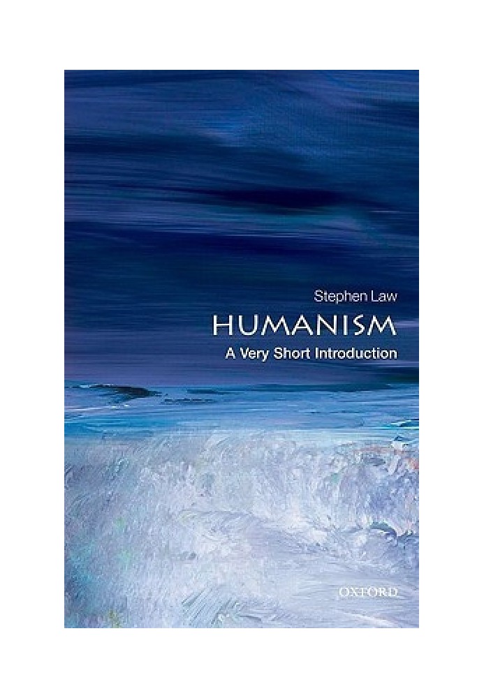 Humanism: A Very Short Introduction