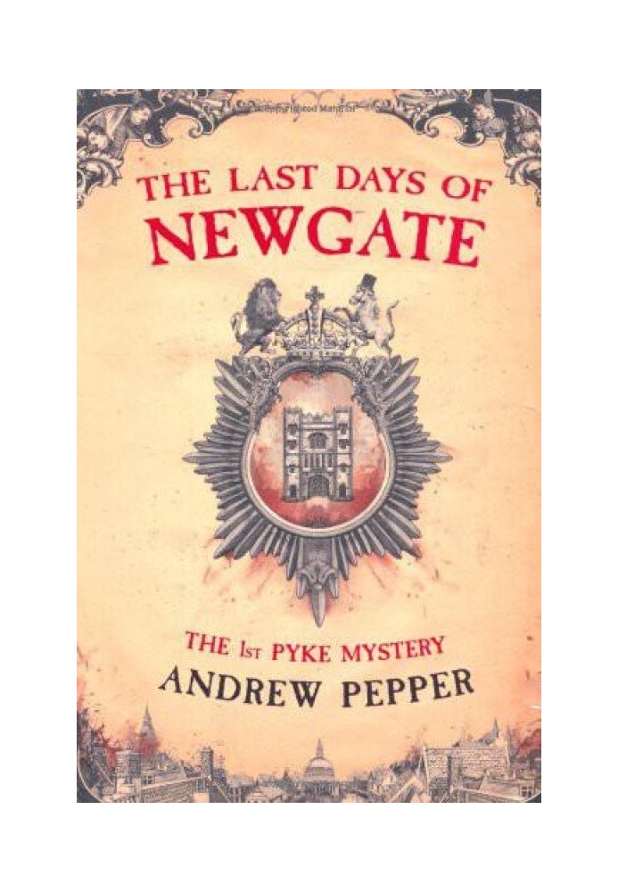 The Last Days of Newgate