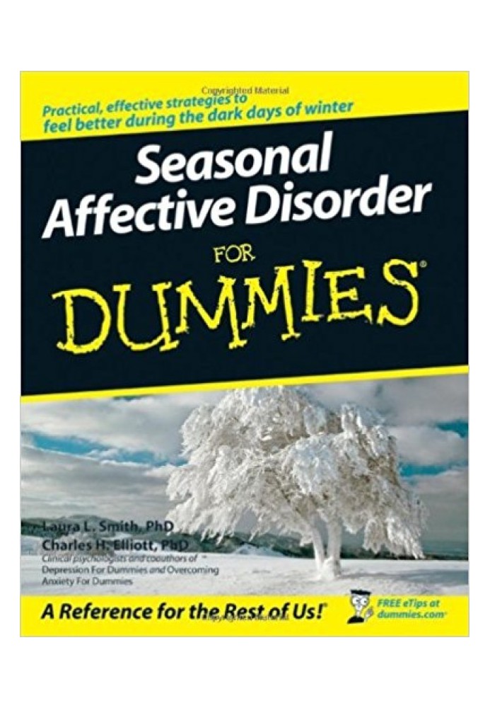 Seasonal Affective Disorder For Dummies®