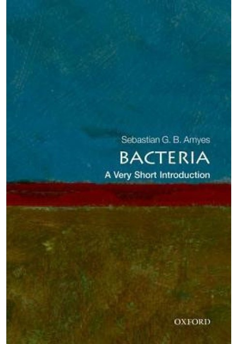 Бактерії: дуже короткий вступ