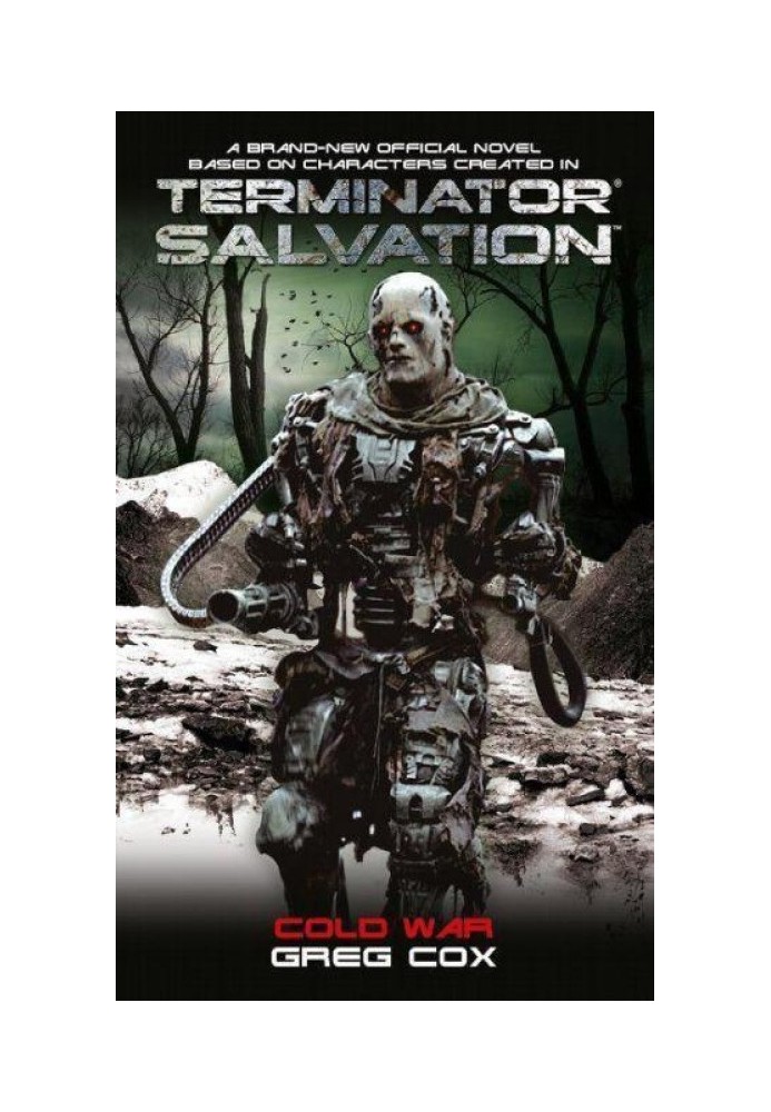 Terminator Salvation: Cold War