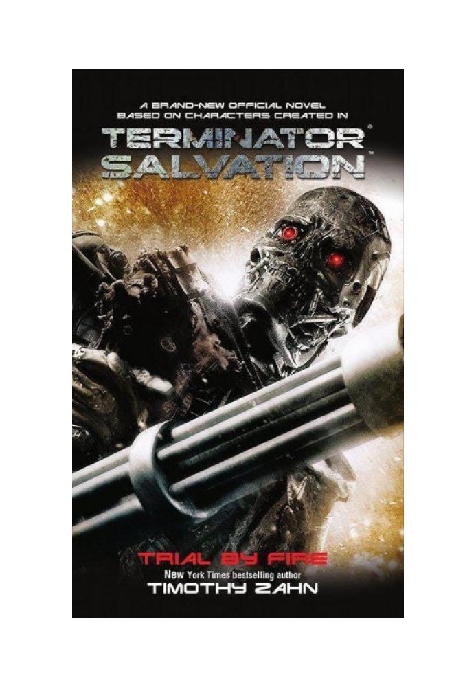 Terminator Salvation: Trial by Fire