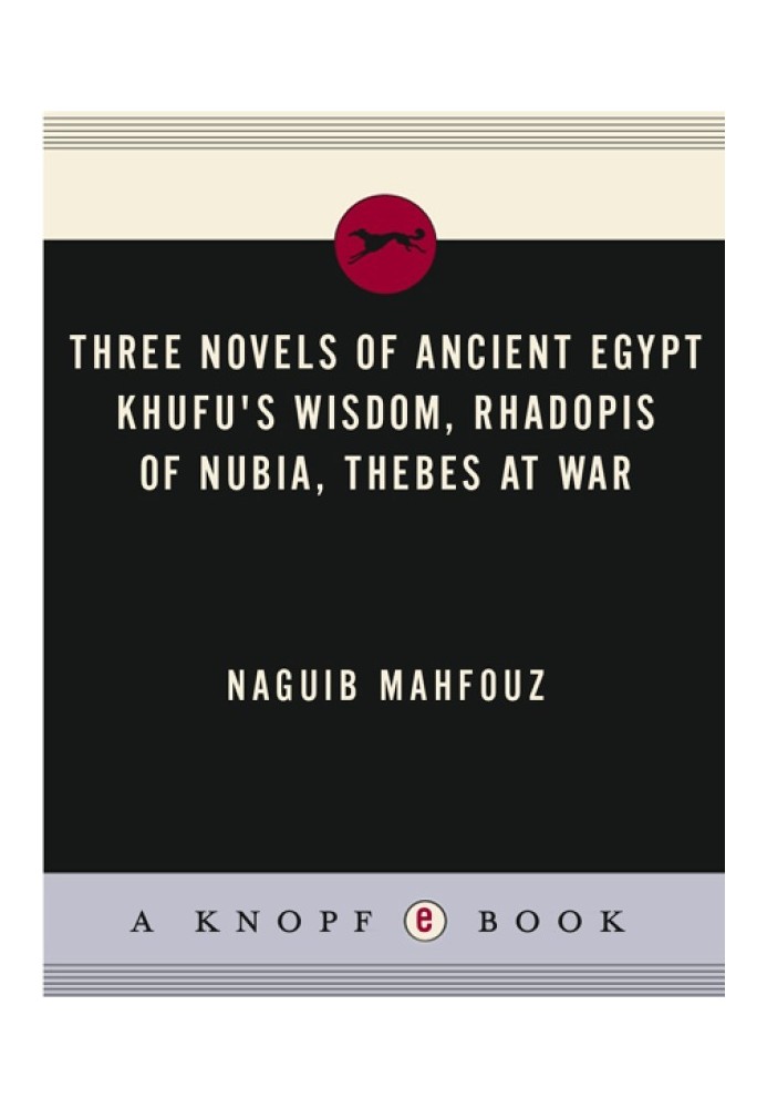 Three Novels of Ancient Egypt