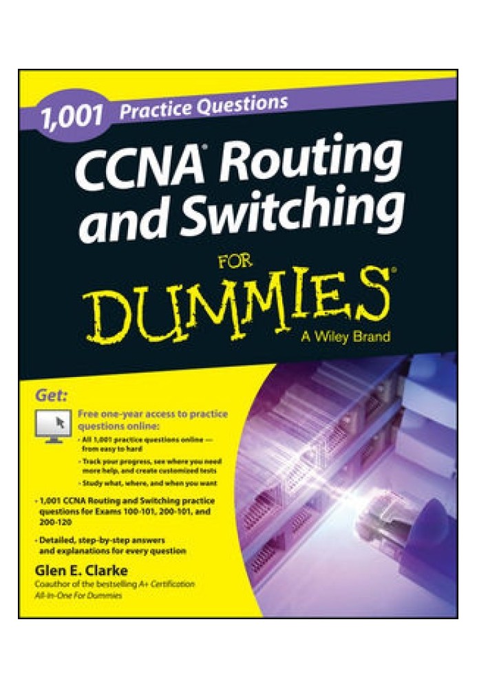 1,001 CCNA Routing and Switching Practice Questions For Dummies®