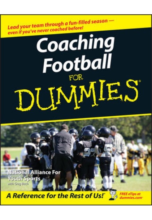 Coaching Football For Dummies®