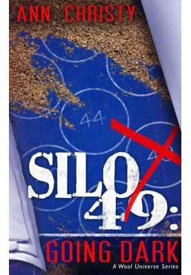 Silo 49: Going Dark