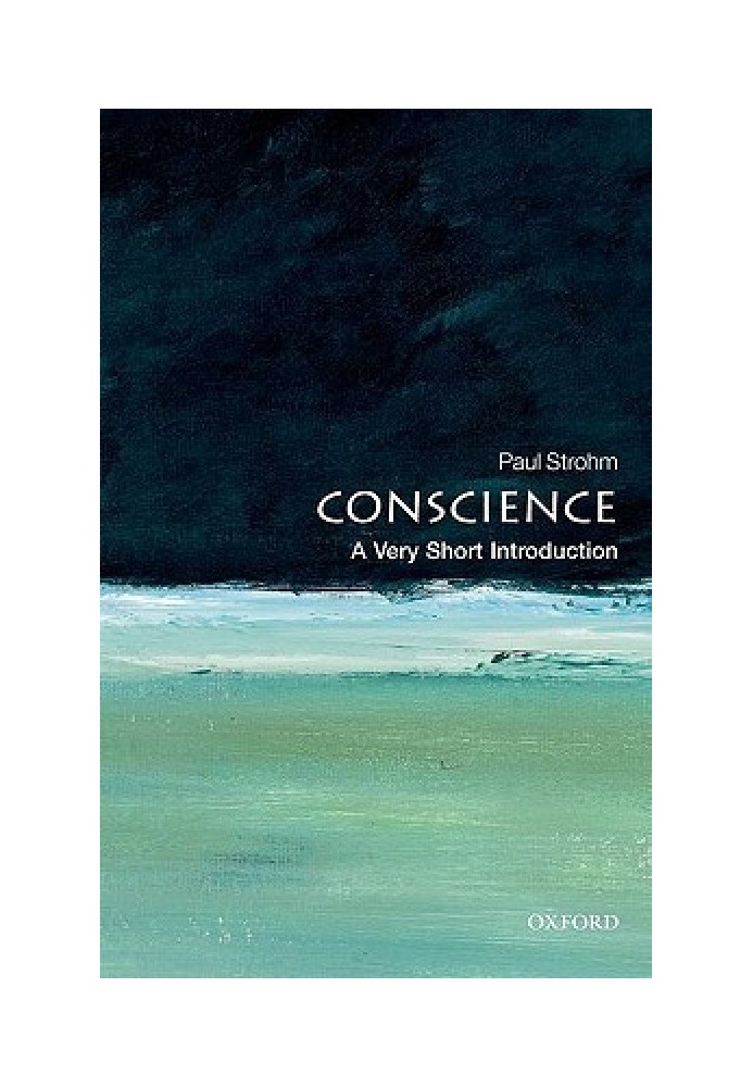 Conscience: A Very Short Introduction