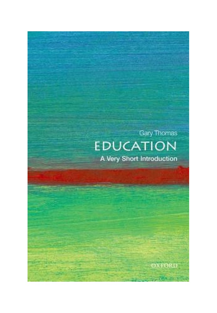 Education: A Very Short Introduction