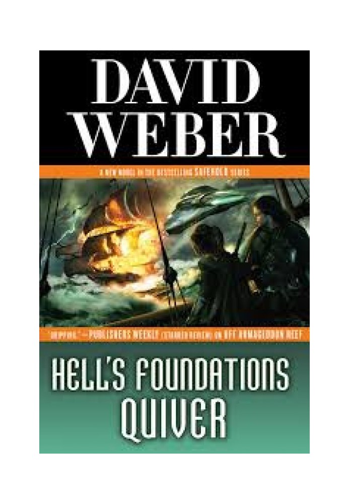 Hell's Foundation Quiver (Safehold 8)