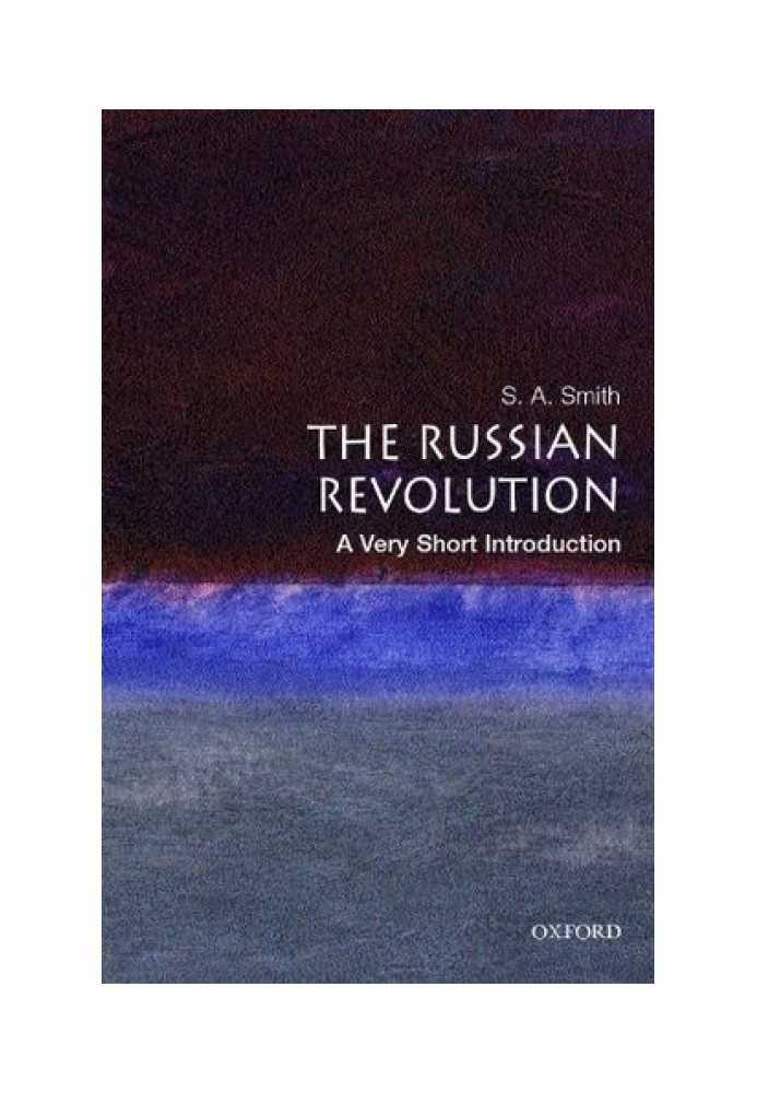 The Russian Revolution: A Very Short Introduction