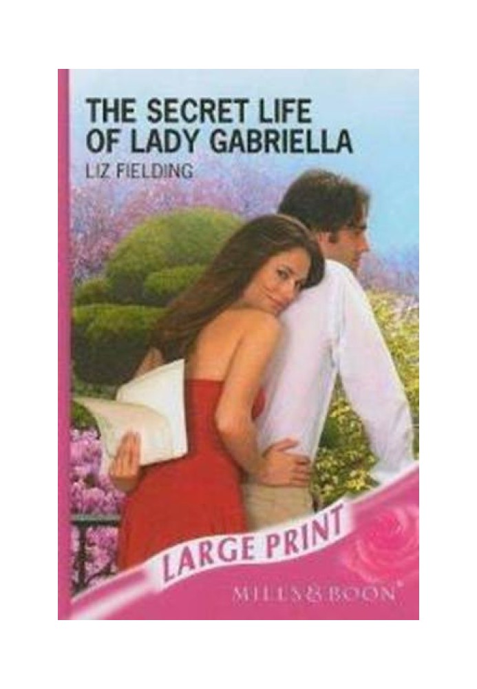 The Secret Life of Lady Gabriella