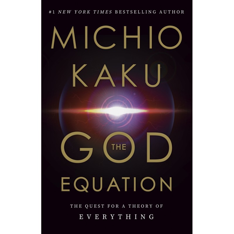 The God Equation: The Quest...