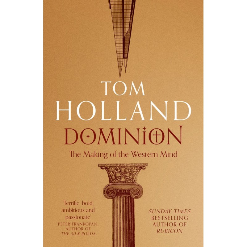 Dominion: The Making of the...