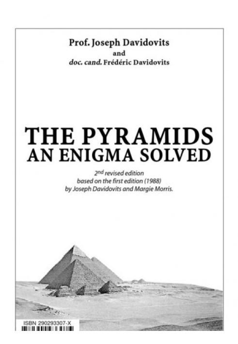 The Pyramids: An Enigma Solved