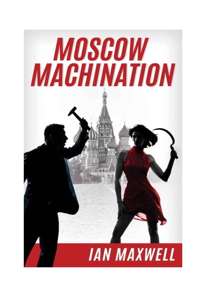 Moscow Machination